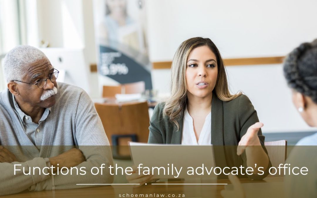 Functions of the family advocate’s office