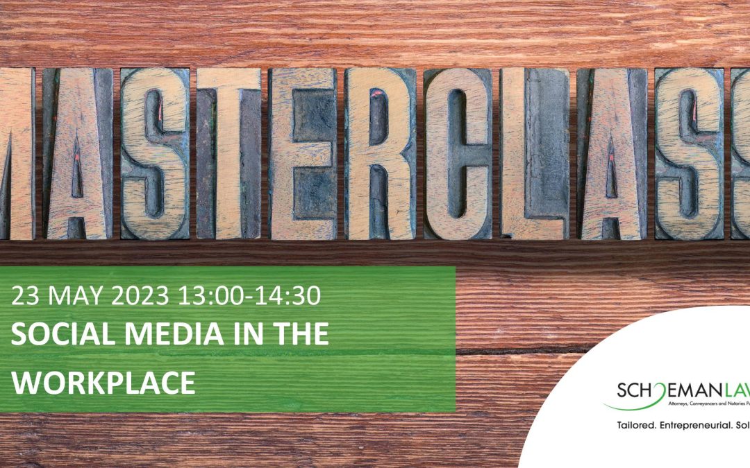 Legal Masterclass: Social Media in the Workplace